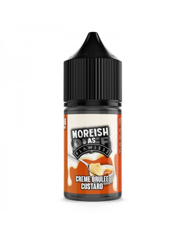 Moreish as Flawless Creme Brulee 0mg 25ml Short Fi...
