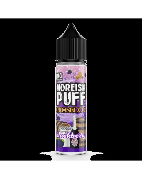 Moreish Puff Prosecco Blackberry 0mg 50ml Short Fi...