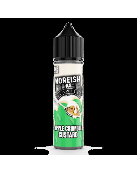 Moreish as Flawless Apple Crumble 0mg 50ml Short Fill E-Liquid