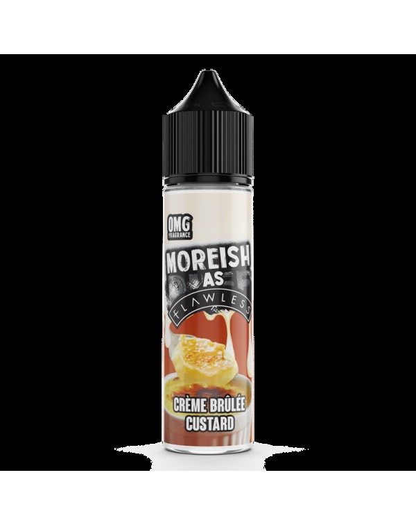 Moreish as Flawless Creme Brulee 0mg 50ml Short Fi...