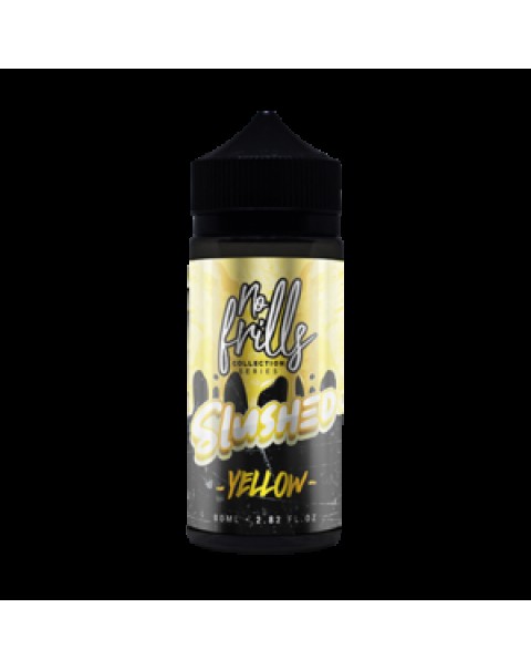 No Frills Slushed: Yellow 80ml Short Fill