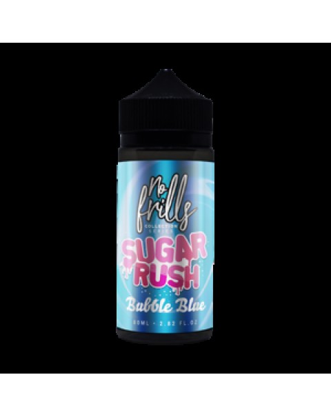 No Frills Sugar Rush: Bubble Blue 80ml Short Fill