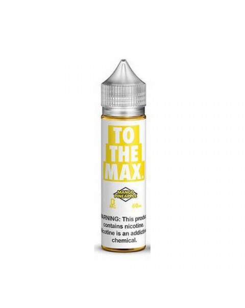 To The Max Mango Pineapple 100ml Short Fill