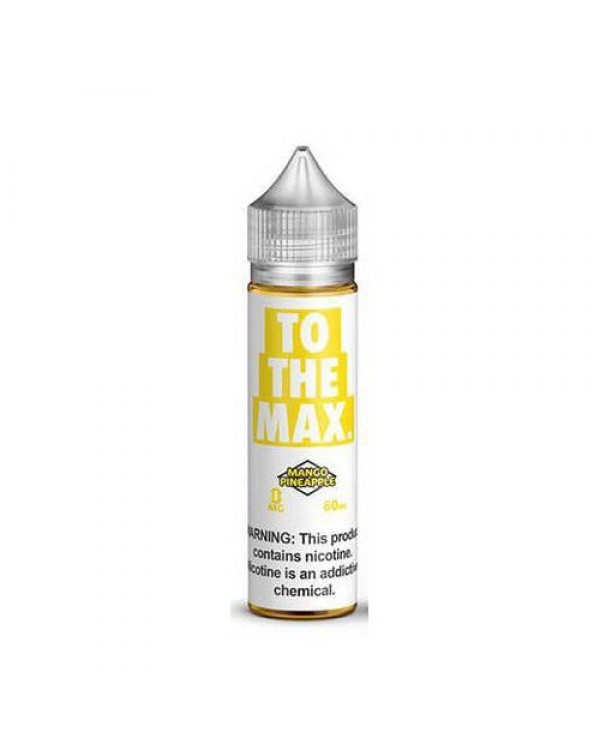 To The Max Mango Pineapple 100ml Short Fill