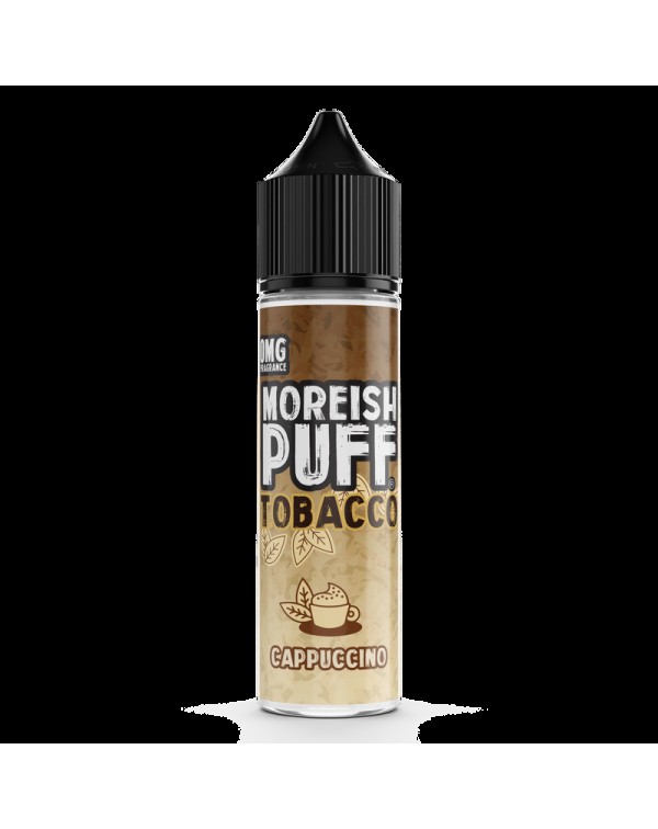 Moreish Puff Tobacco Cappuccino 0mg 50ml Short Fil...