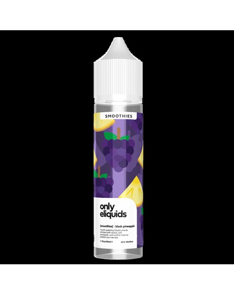 Only E-Liquids Smoothies: Black Pineapple 0mg 50ml Short Fill E-Liquid