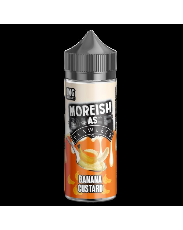 Moreish as Flawless Banana Custard 0mg 100ml Short...