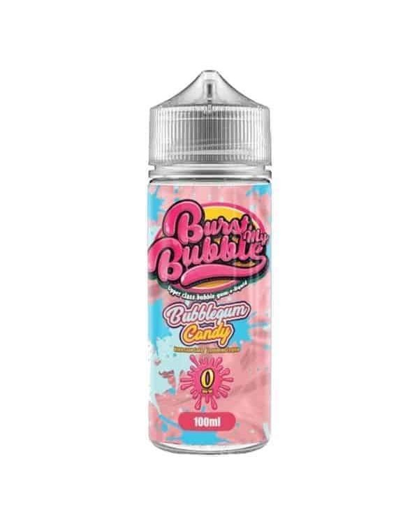 Burst My Bubble Bubblegum Candy 0mg 100ml Short Fi...