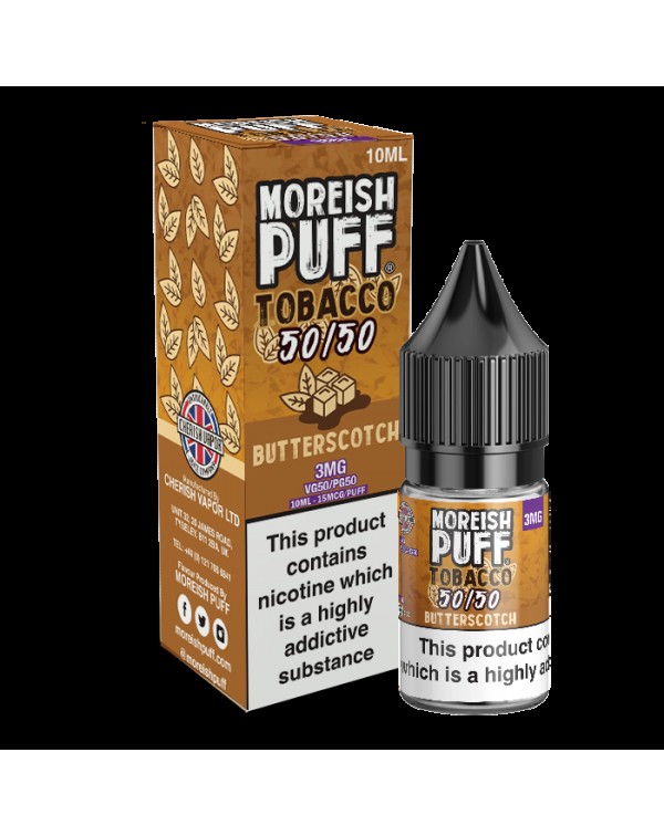 Moreish Puff Tobacco 50/50: Butterscotch Tobacco 1...