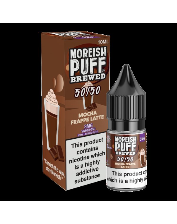 Moreish Puff Brewed 50/50: Mocha Frappe Latte 10ml...