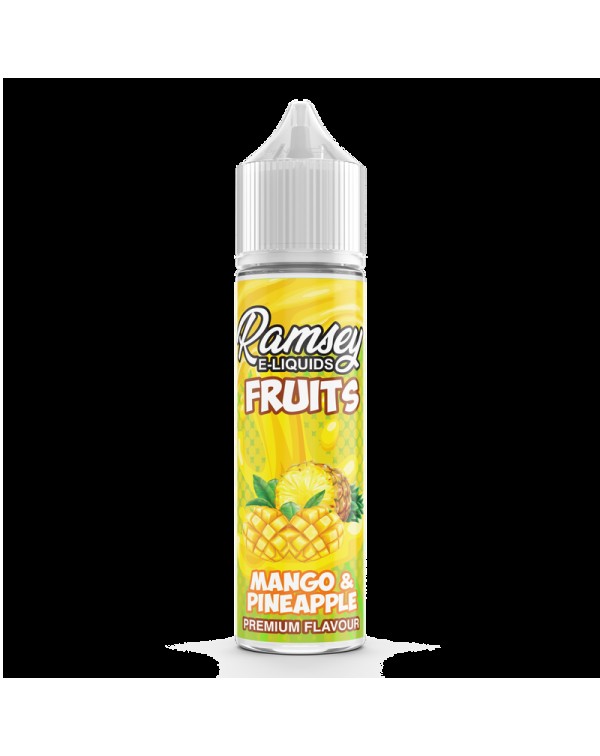 Ramsey E-Liquids Fruits: Mango & Pineapple  0...